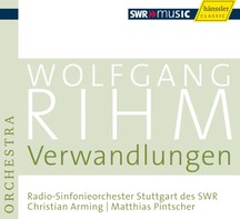 Wolfgang Rihm, Verwandlungen